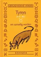 Tyren - en sanselig verden