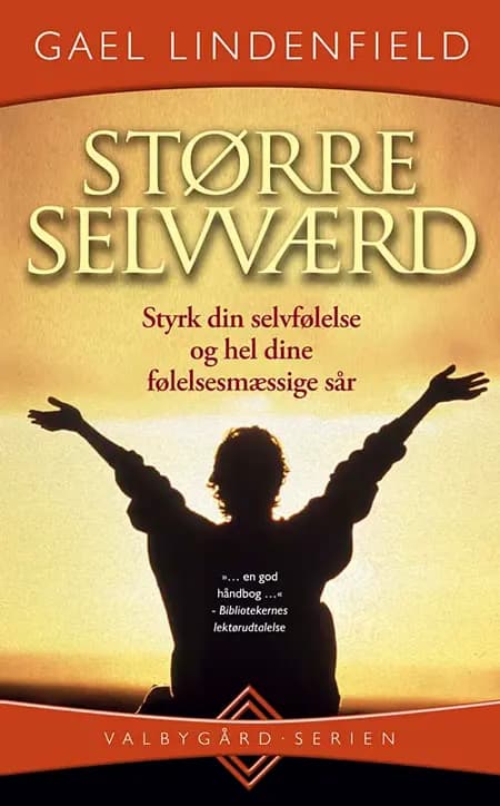 Større selvværd af Gael Lindenfield