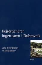 Kejsertjeneren. Ingen søvn i Dubrovnik