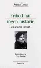 Frihed har ingen historie