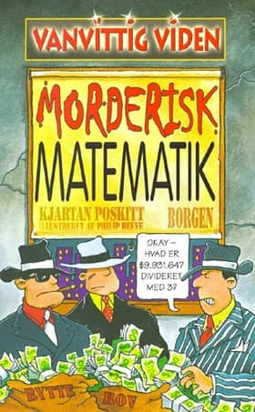 Morderisk matematik af Kjartan Poskitt