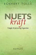 Nuets kraft af Eckhart Tolle