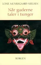 Når guderne taler i tunger
