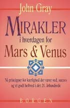 Mirakler i hverdagen for Mars og Venus