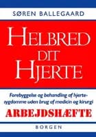 Helbred dit hjerte - arbejdshæfte