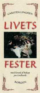 Livets fester af Carsten Lingren