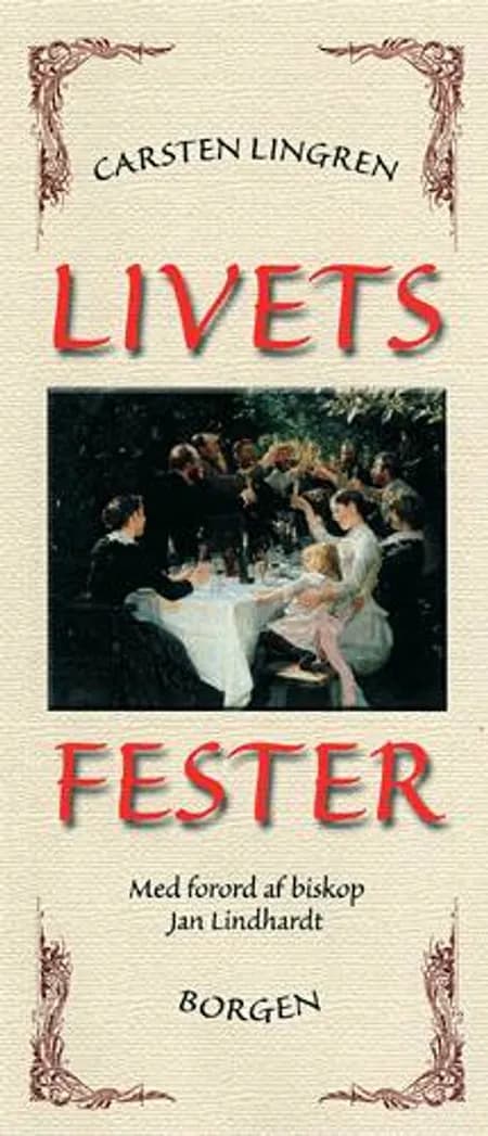 Livets fester af Carsten Lingren