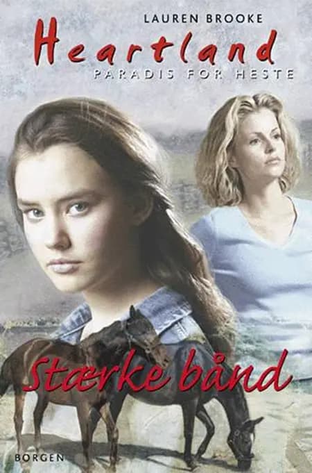 Stærke bånd af Lauren Brooke
