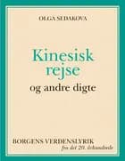 Kinesisk rejse og andre digte