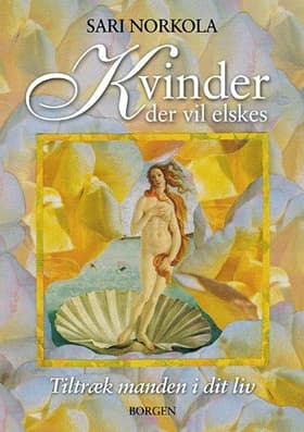 Kvinder der vil elskes af Sari Norkola