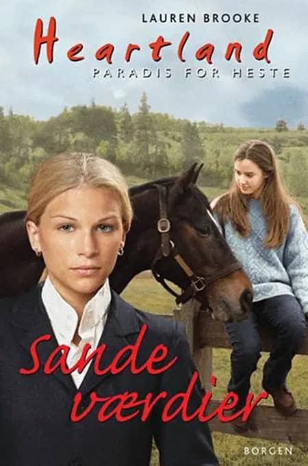 Sande værdier af Lauren Brooke