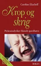 Krop og skrig