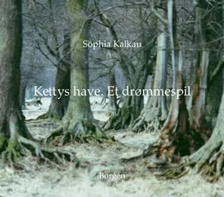 Kettys have af Sophia Kalkau