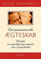 Det passionerede ægteskab