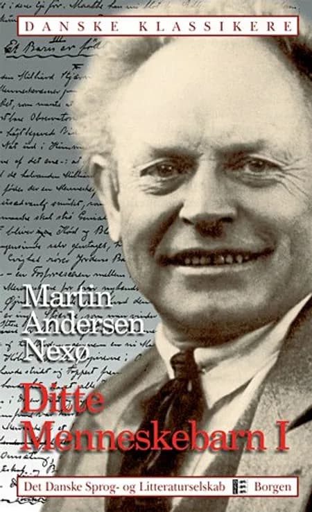 Ditte Menneskebarn 1/2 af Martin Andersen Nexø