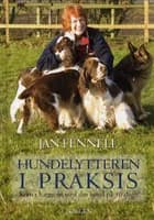 Hundelytteren i praksis af Jan Fennell