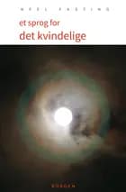 Et sprog for det kvindelige