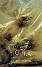 Hopla af Jess Ørnsbo