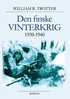 Den finske vinterkrig af William R. Trotter