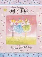 Sofie Fehår - Feernes aktivitetsbog