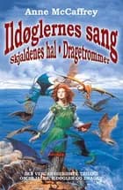 Ildøglernes sang Skjaldenes hal af Anne McCaffrey