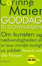 Goddag til dovenskaben