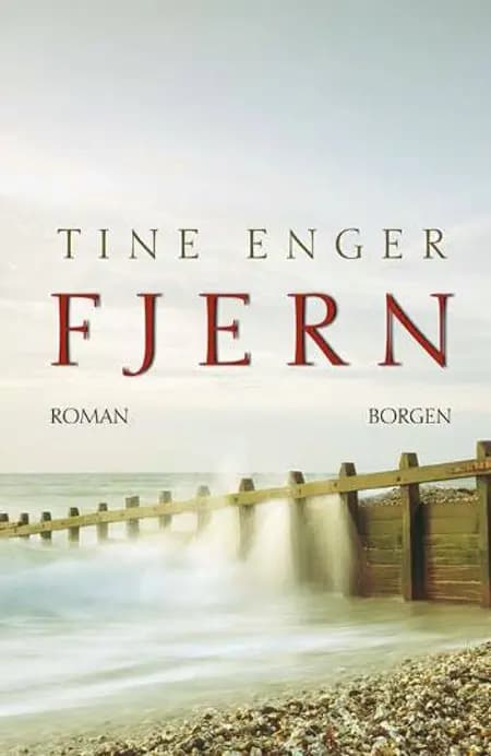 Fjern af Tine Enger
