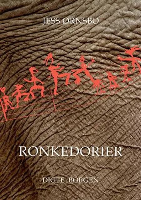Ronkedorier af Jess Ørnsbo