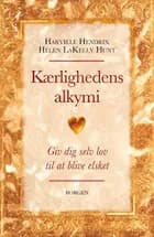 Kærlighedens alkymi af Harville Hendrix