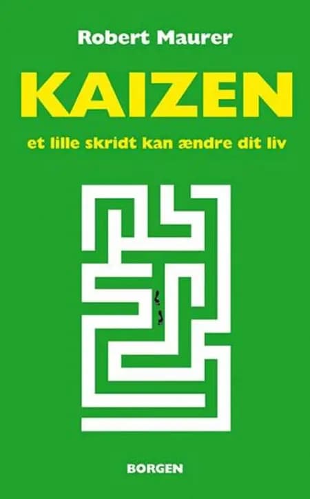 Kaizen af Robert Maurer