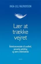 Lær at trække vejret af Inga-Lill Valfridsson