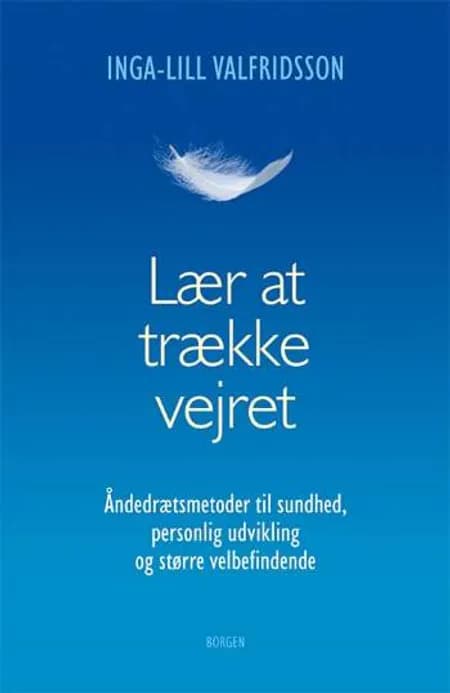 Lær at trække vejret af Inga-Lill Valfridsson