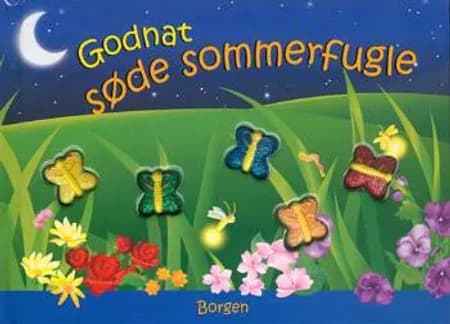 Godnat søde sommerfugle af Dawn Bentley