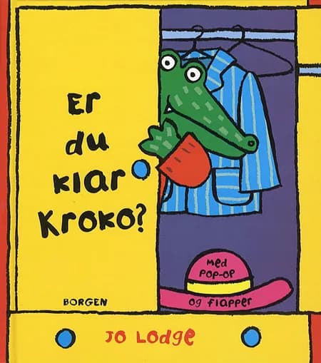 Er du klar Kroko? af Jo Lodge