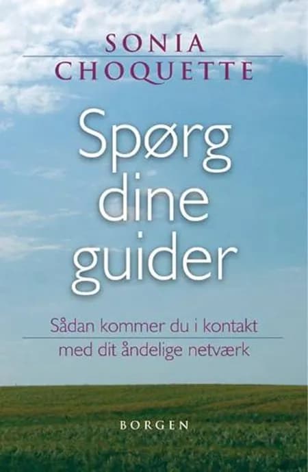 Spørg dine guider af Sonia Choquette