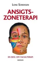Ansigtszoneterapi af Lone Sorensen