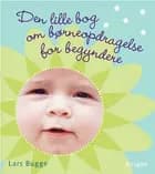 Den lille bog om børneopdragelse for begyndere