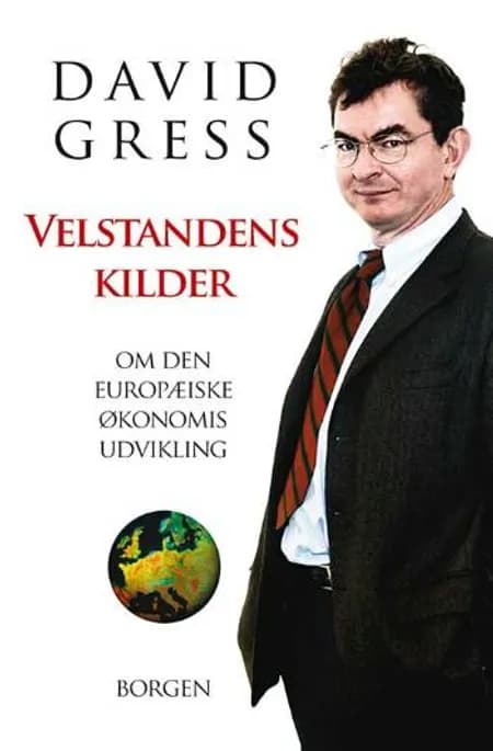 Velstandens kilder af David Gress