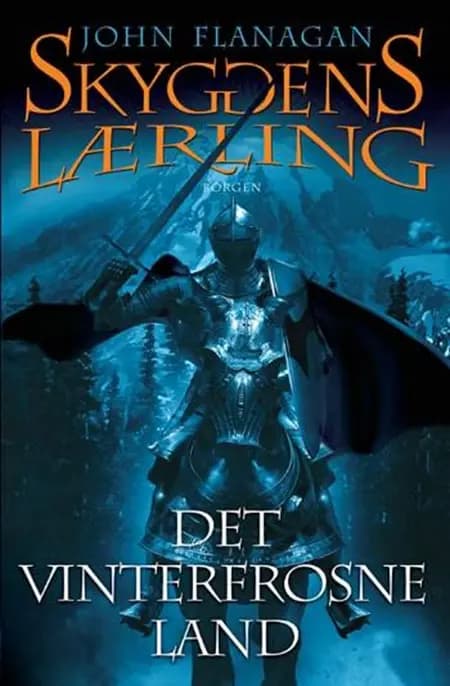 Det vinterfrosne land af John Flanagan