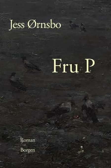 Fru P af Jess Ørnsbo