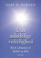 Din udødelige virkelighed