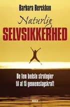 Naturlig selvsikkerhed af Barbara Berckhan