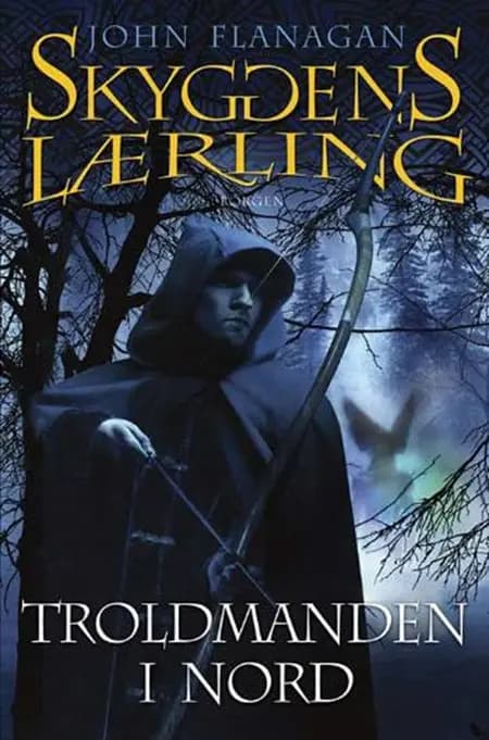 Troldmanden i nord af John Flanagan