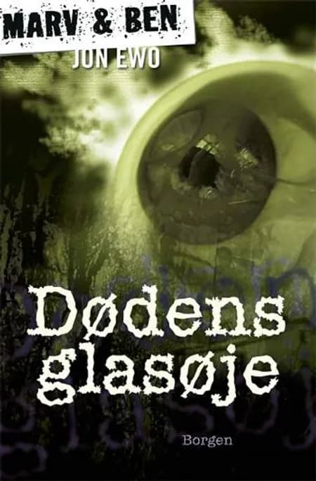 Dødens glasøje af Jon Ewo