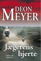 Jægerens hjerte af Deon Meyer