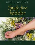 Styrk dine fødder