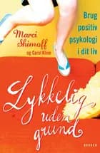 Lykkelig uden grund af Marci Shimoff og Carol Kline