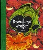 Drabelige drager af Chris Mould