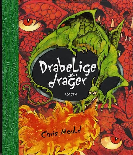 Drabelige drager af Chris Mould
