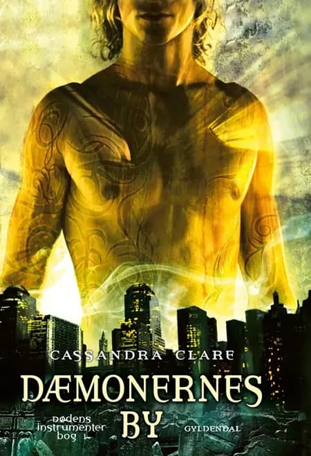 Dæmonernes by af Cassandra Clare